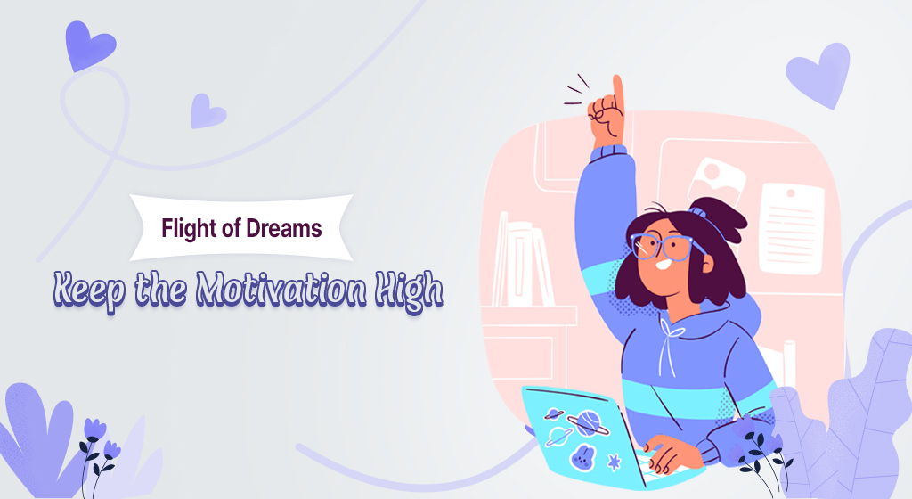 FlightofDreamsKeeptheMotivationHigh.jpg