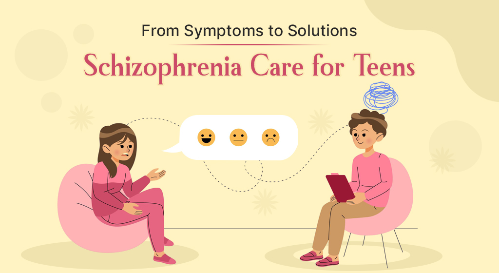 FromSymptomstoSolutionsSchizophreniaCareforTeens.jpg