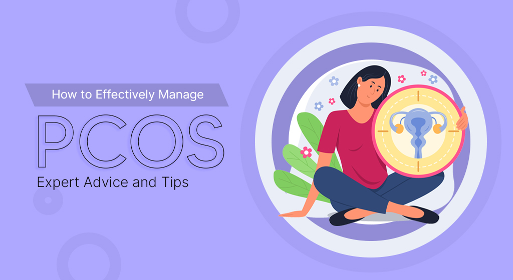 HowtoEffectivelyManagePCOSExpertAdviceandTips.jpg
