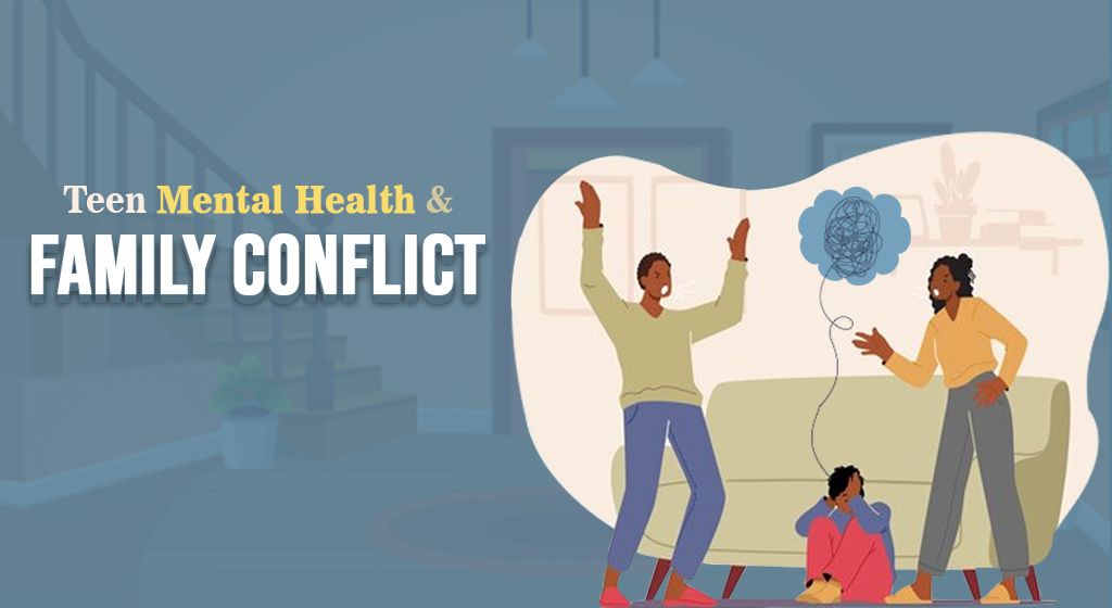 TeenMentalHealthandFamilyConflict.jpg